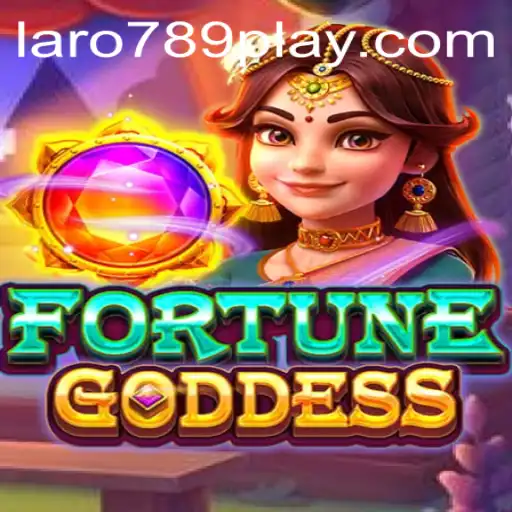 Explore the Thrills of FORTUNEGODDESS: Unleashing the Power of LARO789 PLAY