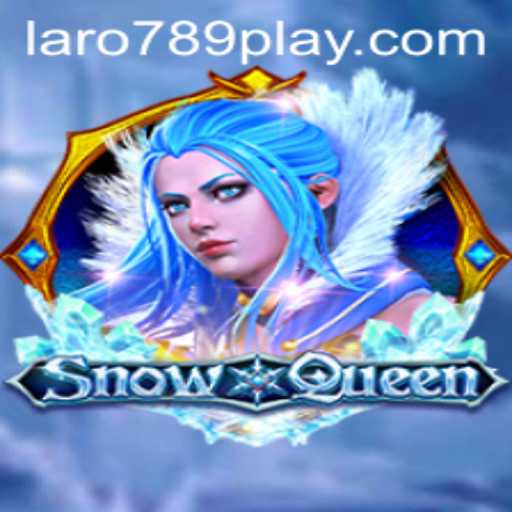 Exploring the Magical World of SnowQueen: A Comprehensive Guide to LARO789 PLAY
