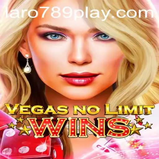 VegasNoLimitWins: Discover the Thrill of LARO789 PLAY